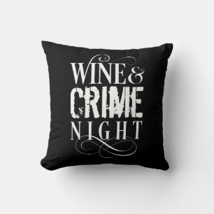 Wijn- en misdaadnacht - grappige ware misdaad kussen