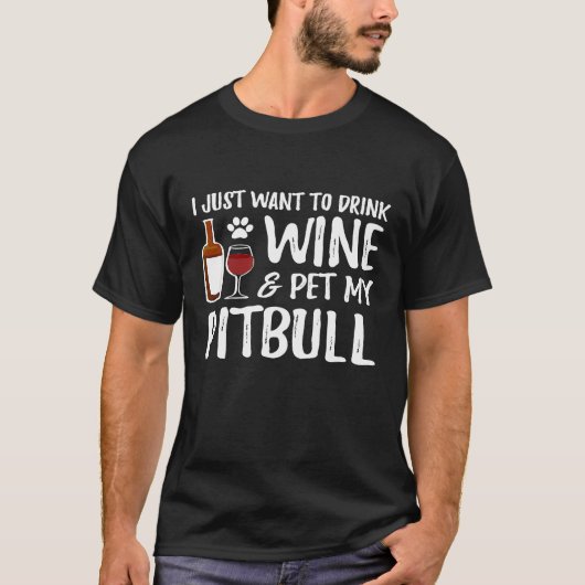 Wijn en Pitbull voor Pitbull-hond Moeder T-shirt (Voorkant)