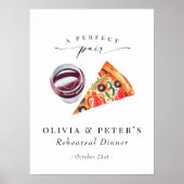 Wijn en Pizza Perfect Paar Rehearsal Dinner Welkom Poster (Voorkant)