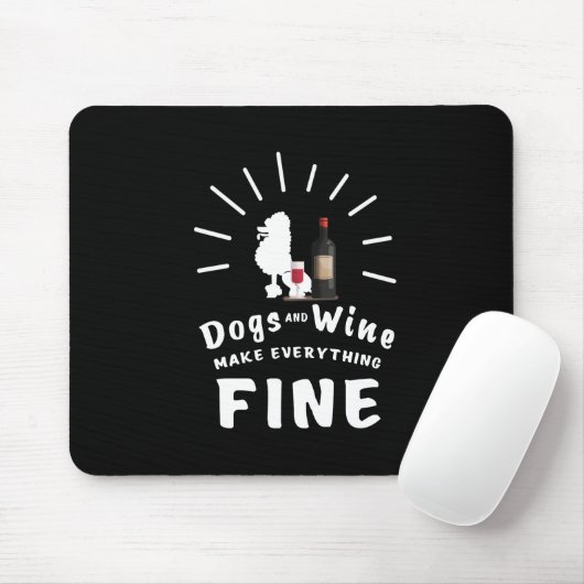 Wijn en puin maken alles goed muismat (Met muis)