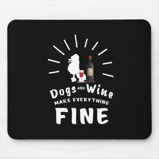 Wijn en puin maken alles goed muismat (Voorkant)