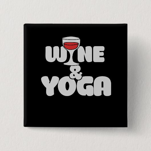 Wijn en yoga vierkante button 5,1 cm (Voorkant)
