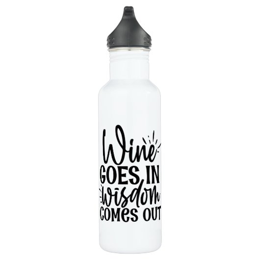 Wijn gaat uit in wijsheid waterfles  (Rechts)