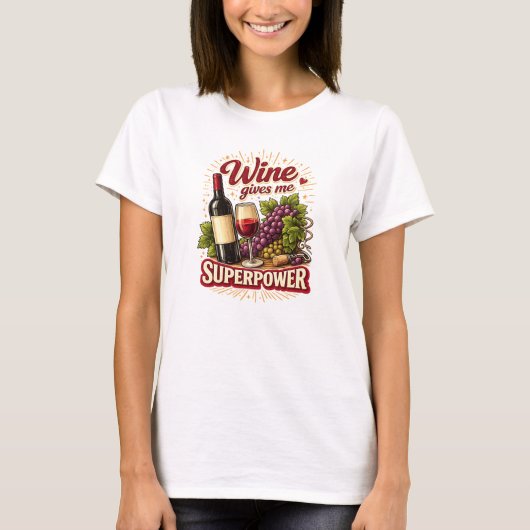 Wijn geeft me superkrachten Funny T-shirt (Voorkant)