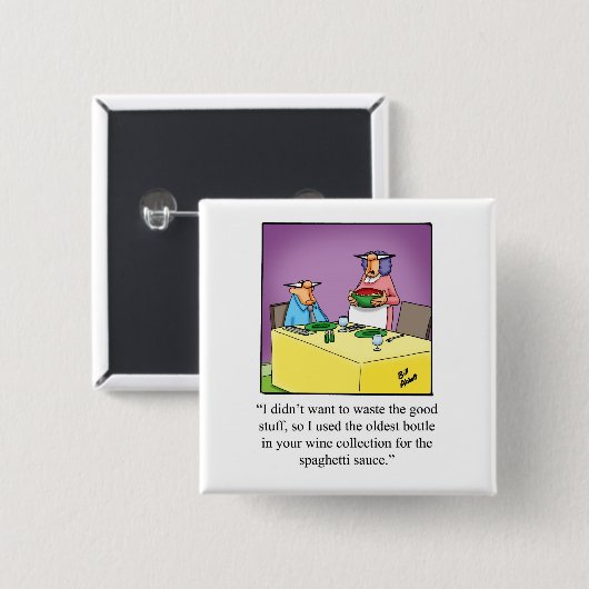 Wijn Humor Button voor hen (Voorkant /achterkant)