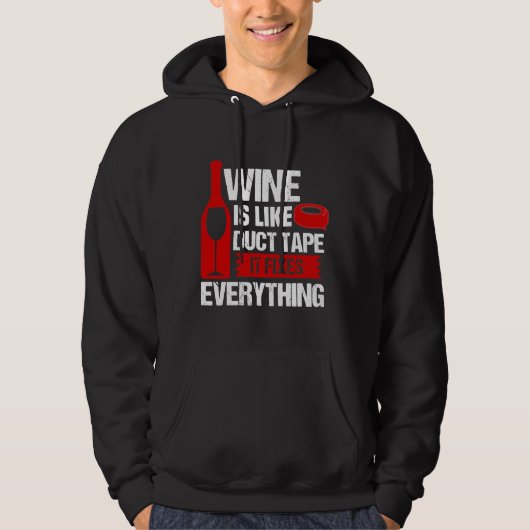 Wijn is als plakband hoodie (Voorkant)