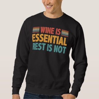 Wijn is de essentiële rest is niet trui