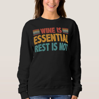 Wijn is de essentiële rest is niet trui