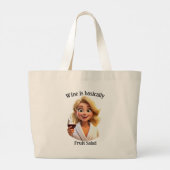 Wijn is eigenlijk fruitsalade grote tote bag (Achterkant)