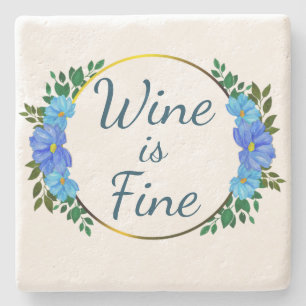 Wijn is fijn Funny blue floral troost Stenen Onderzetter
