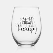 Wijn is goedkoper dan therapie Wijnliefhebber Grap Wijnglas Zonder Voet (Voorkant)