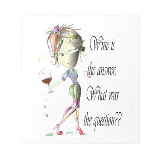 Wijn is het antwoord - wat was de vraag? notitieblok (Voorkant)