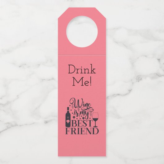 WIJN is mijn beste vriend Flessenhanger (Voorkant)