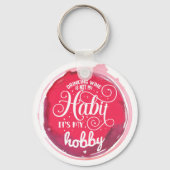 Wijn is Mijn Hobby Sleutelhanger (Voorkant)