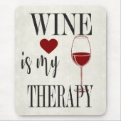 Wijn is mijn therapeutische Muismat (Voorkant)