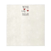 Wijn is mijn therapeutische Notitieblok (Voorkant)