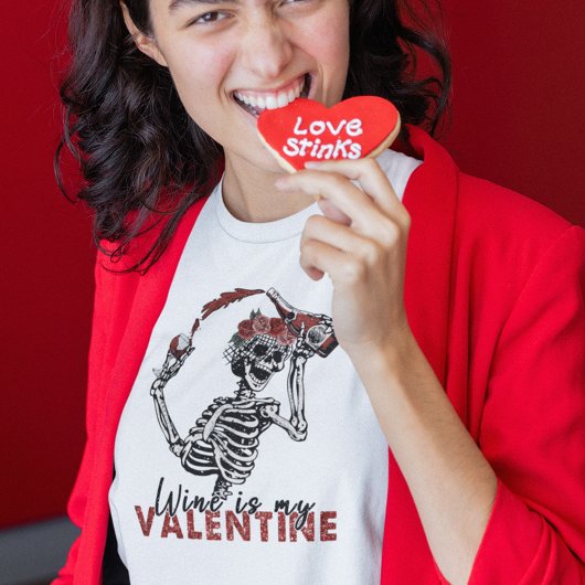 Wijn is mijn Valentijn Valentijnsdag T-shirt