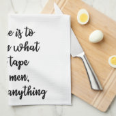 Wijn is voor vrouwen wat tape-handdoek is theedoek (Quarter Fold)