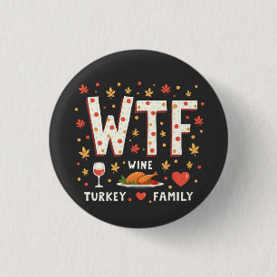 Wijn Kalkoen Familie Grappige Thanksgiving  Ronde Button 3,2 Cm