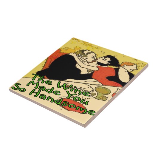 Wijn maakt je knap tegeltje (Zijkant)