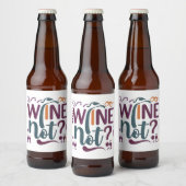 Wijn niet? bier etiket (Flessen)