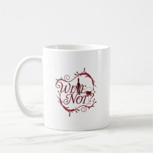 Wijn niet? Elegante Mok met wijnthema