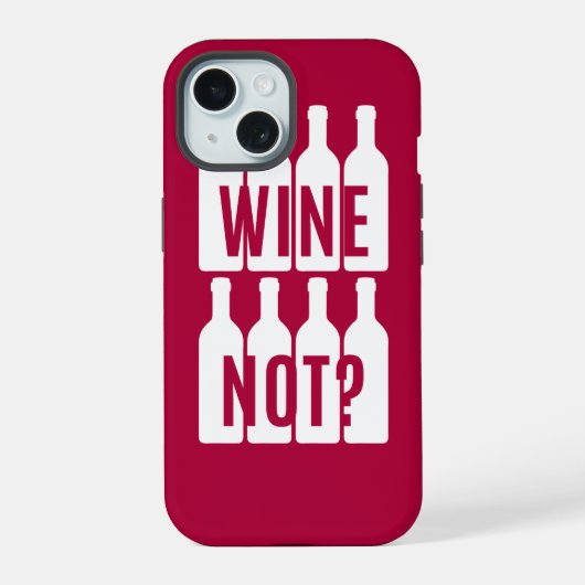 Wijn niet iPhone 15 case (Achterkant)