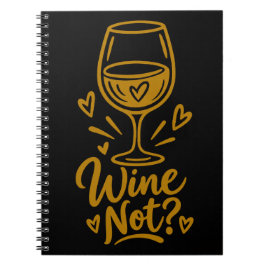 Wijn Niet Schattig Wijnliefhebber Geschenk Heren B Notitieboek