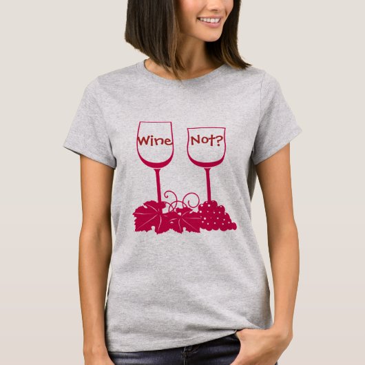 Wijn niet? T-shirt (Voorkant)