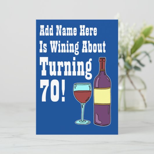 Wijn ongeveer 70th Birthday Funny Invite Kaart (Staand voorkant)