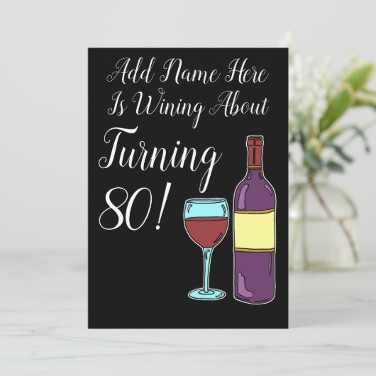 Wijn ongeveer 80th Birthday Funny Invite Kaart (Staand voorkant)