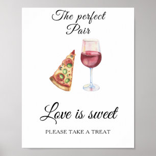Wijn Pizza Bruidsuitnodiging Love is sweet Poster
