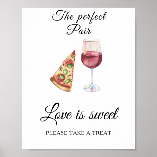 Wijn Pizza Vrijgezellenfeest Liefde is zoet Poster (Voorkant)