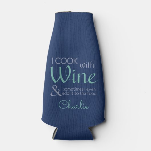 Wijn Quote aangepaste naam fles koeler (Voorkant)