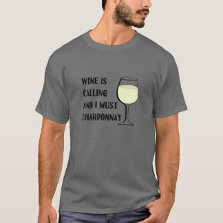 Wijn roept me op om de grappige tast te betalen.. t-shirt