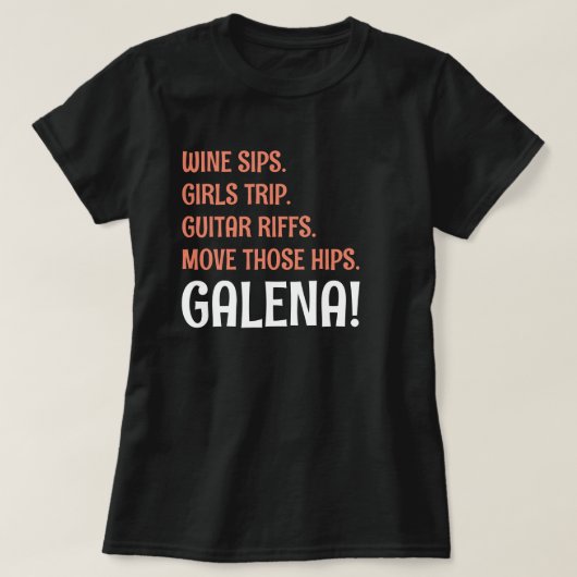 Wijn Snips Meisjes Trip Gitaar Riffs Galena Illino T-shirt (Design voorkant)