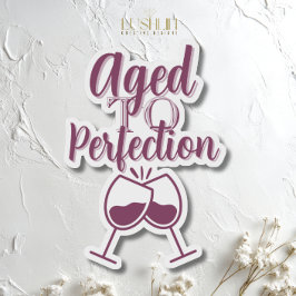 Wijn Thema 'Gerijpt tot Perfectie' Sticker