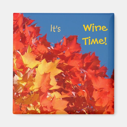 Wijn Tijd magneten Herfstbladeren Drink Wijn (Voorkant)