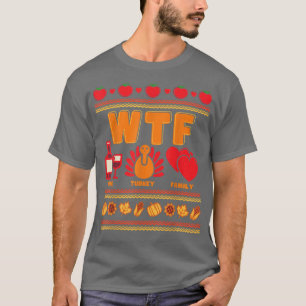 Wijn Turkey Family Thanksgiving Ugly Sweater T-Shi T-shirt