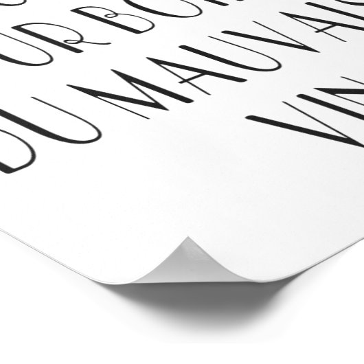 Wijn Vixen gewoon Wood Frans Gezegde Poster (Hoek)