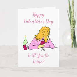 Wijn zijn Valentijnskaart Kaart