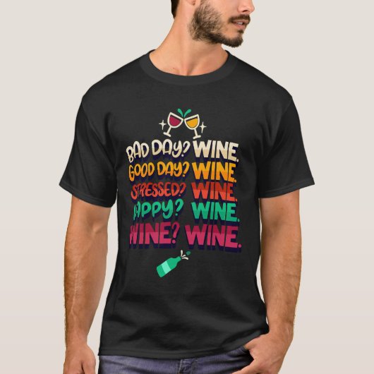 Wijnalcoholdrinker Humor T-shirt (Voorkant)