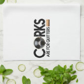 Wijncitaat "Kurken zijn voor Quitters" Theedoek (Gevouwen)