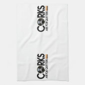 Wijncitaat "Kurken zijn voor Quitters" Theedoek (Verticaal)