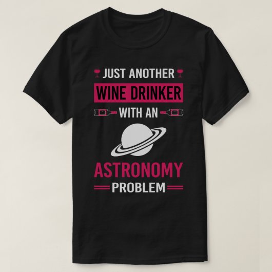 Wijndrinker Astronomie Astronoom T-shirt (Design voorkant)