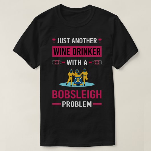Wijndrinker bobslee t-shirt (Design voorkant)