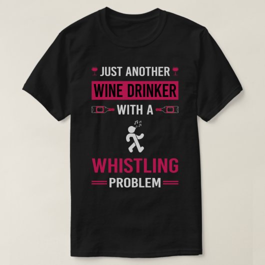 Wijndrinker fluiten t-shirt (Design voorkant)