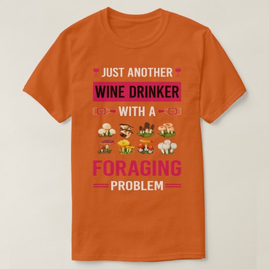 Wijndrinker Foerage Foerage Foerageer T-shirt (Design voorkant)