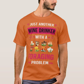 Wijndrinker Foerage Foerage Foerageer T-shirt