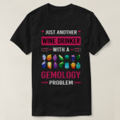 Wijndrinker Gemologist T-shirt (Design voorkant)